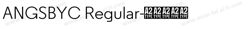 ANGSBYC Regular字体转换